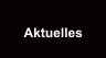 Aktuelles